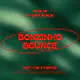 bonzinho bounce - party for a purpose