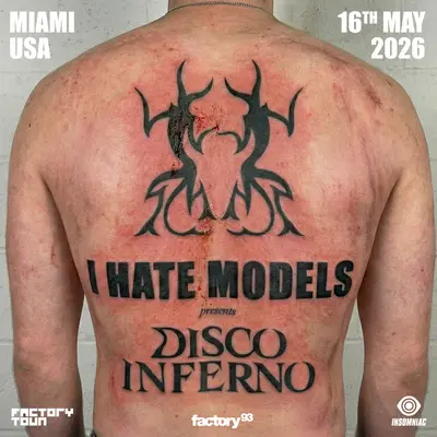 I Hate Models presents Disco Inferno - EDM event at Factory Town in Miami
