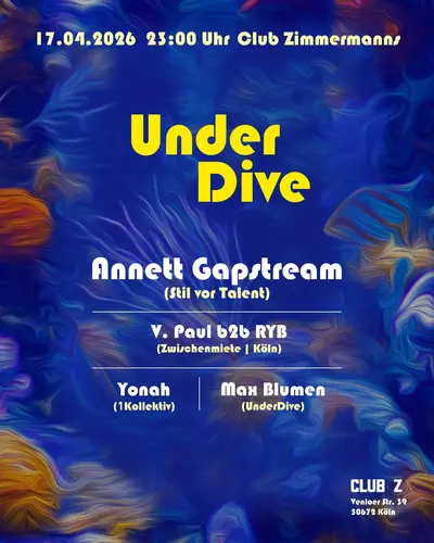 UnderDive with Annett Gapstream (Stil vor Talent), V. Paul b2b RYB & Yonah - EDM event at Club Zimmermanns in Dubai