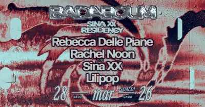 Club — Sina XX Residency: Rebecca Delle Piane, Rachel Noon - EDM event at Badaboum in Barcelona