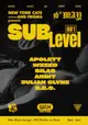 NEW YORK CATS & PRISMA presents SUB LEVEL 001