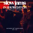 SLOW JAMS in SHOREDITCH - Late Night Slow Jams & RnB Party in London thumbnail