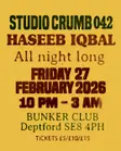 Studio Crumb 042: Haseeb Iqbal - All Night Long thumbnail