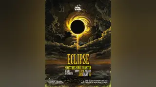 ECLIPSE · The Final Chapter at The Clock Factory