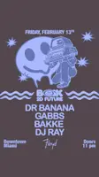 BAK2DFUTURE: Dr. Banana + Gabbs – Detroit – Feb 13, 2026 EDM news from EDMDanceDirectory.com