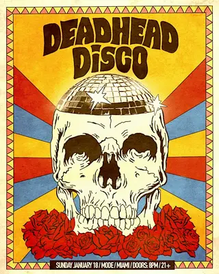 Deadhead Disco: Miami at MODE Downtown Miami