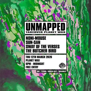 Unmapped at Planet Wax Unmapped at Planet Wax