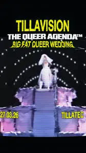 TILLAVISION x The Queer Agenda: Big Fat Queer Wedding - EDM event at TILLATEC in Amsterdam