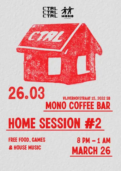 CTRL - EDM event at Mono in Rotterdam