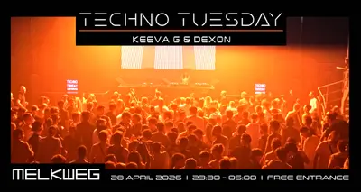 Techno Tuesday Amsterdam, Keeva G & Dexon - EDM event at Melkweg in Amsterdam