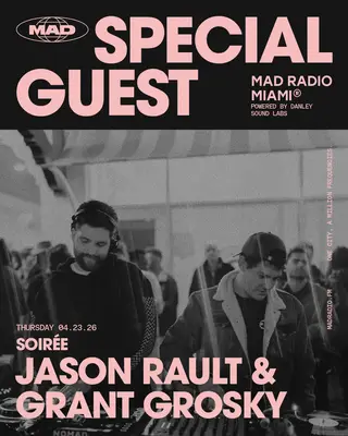 SOIRÉE: Jason Rault & GRANT GROSKY, Michelle Mavris, DERRIK MUNOZ & JOSE MATOS at Mad Radio Miami