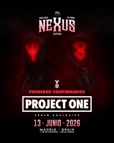 NEXUS FESTIVAL with Project One NEXUS FESTIVAL with Project One - EDM event at Fabrik in Madrid