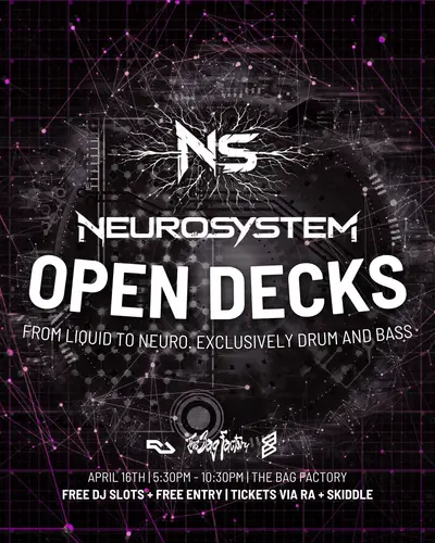 NEUROSYSTEM Drum and Bass Open Decks - EDM event at The Bag Factory in Manchester