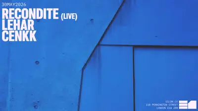 Recondite (live) - EDM event at E1 in London