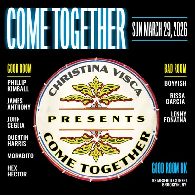 Come Together - EDM event at Good Room in New York