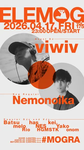 elemog vol.175 at Mogra