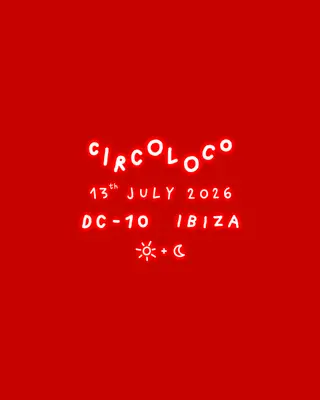 CircoLoco Ibiza - Week 12 at DC-10 CircoLoco Ibiza - Week 12 at DC-10