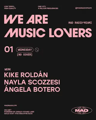 WERK: Kike Roldan, NAYLA SCOZZESI, ÁNGELA BOTERO at Mad Radio Miami WERK: Kike Roldan, NAYLA SCOZZESI, ÁNGELA BOTERO at Mad Radio Miami