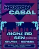 Hoxton Cabal: Richard Sen, ARLYSS & Benebe