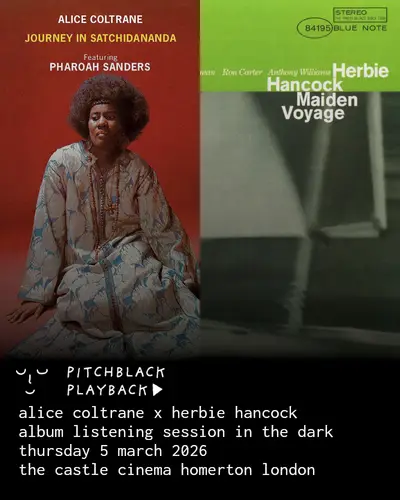 Alice Coltrane 'Journey In Satchidananda' 55th anniversary - EDM event at The Castle Cinema in London