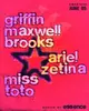 Griffin Maxwell Brooks - Ariel Zetina - Miss Toto