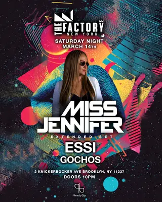 Miss Jennifer & Friends x THE FACTORY at 96 Morgan Ave Miss Jennifer & Friends x THE FACTORY at 96 Morgan Ave
