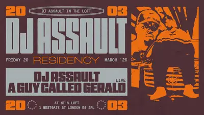 NT's Loft: DJ Assault & A Guy Called Gerald (Live) - Four Fridays in March - EDM event at Night Tales Loft in London