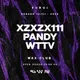 10/01 FUNGI pres. XZXZX111, Pandy & WTTV x WAX CLUB