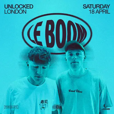LE BOOM (LIVE) - London - EDM event at UNLOCKED in London