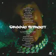 ♢ GROOVE STREET ♢ Berlin 2026 | Tickets, Lineup & Event Details - Events EDM news from EDMDanceDirectory.com