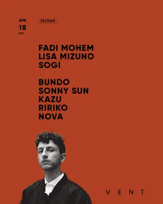 Fadi Mohem at VENT Fadi Mohem at VENT