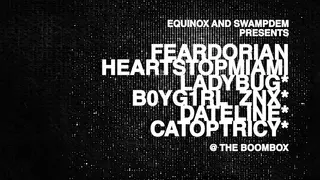 Swampdem X Equinox at The Boombox