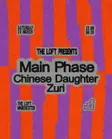 The Loft: Main Phase, Chinese Daughter & Zuri thumbnail