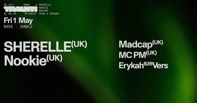Traum: SHERELLE & Nookie - EDM event at TRAUM in Antwerp