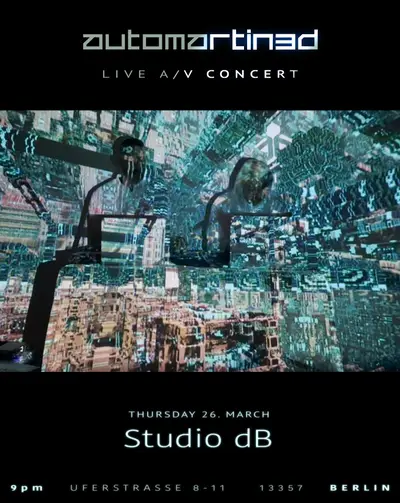 AUTOMARTIN3D - Live A/V Performance - EDM event at Studio dB in Berlin