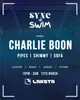 Sync or Swim presents: Charlie Boon