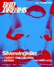 BAD DREAMS: SILVERWINGKILLER, Twenty One Children & Mogan thumbnail BAD DREAMS: SILVERWINGKILLER, Twenty One Children & Mogan thumbnail