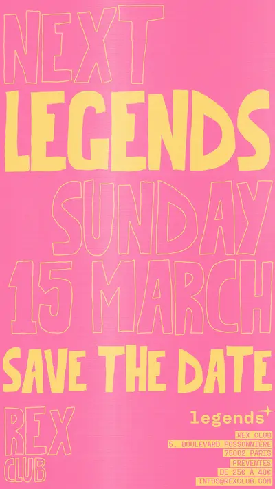 LEGENDS - EDM event at Rex Club in Paris