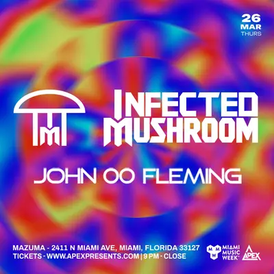 Infected Mushroom + John 00 Fleming Infected Mushroom + John 00 Fleming - EDM event at Mazuma in Detroit