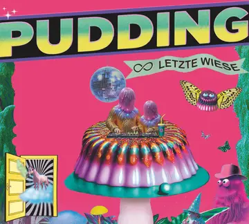 PUDDING ∞ LETZTE WIESE _ ://sektgarten + parteeyyy _ at ://about blank PUDDING ∞ LETZTE WIESE _ ://sektgarten + parteeyyy _ at ://about blank