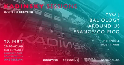 Kadinsky Sessions invites GOESTING - EDM event at Kadinsky Cafe in Amsterdam