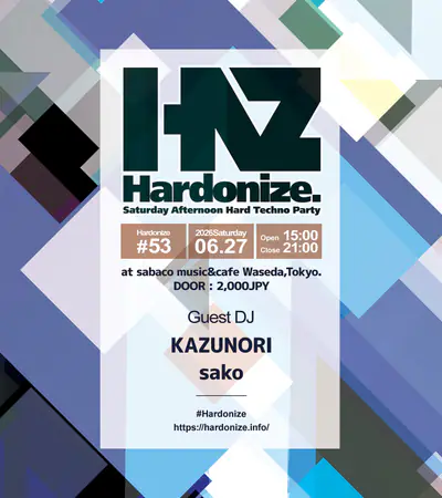 Hardonize53 - EDM event at Sabaco Music & Cafe in Tokyo