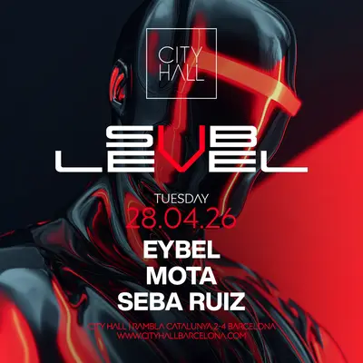 SUBLEVEL - TUESDAY TECHNO PARTY - EDM event at City Hall in Barcelona