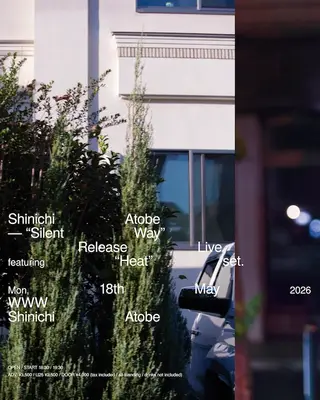 Shinichi Atobe – 'Silent Way' Release Live featuring 'Heat' set at WWW