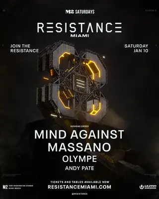Resistance - Mind Against, Massano, Olympe, Andy Pate at M2 Miami Resistance - Mind Against, Massano, Olympe, Andy Pate at M2 Miami