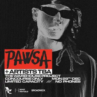 PAWSA [Concourse Only] + Artists TBA at Concourse at Depot Mayfield