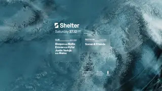 Emvae B2B ttyfal, Biqsue B2B Mallie, Justin Verkijk B2B Malou, Sonan & Friends at Shelter Amsterdam