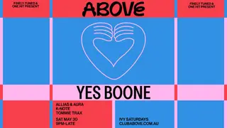 ABOVE - May 30 feat. Yes Boone at The Ivy ABOVE - May 30 feat. Yes Boone at The Ivy