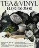 Tea & Vinyl - 14.03