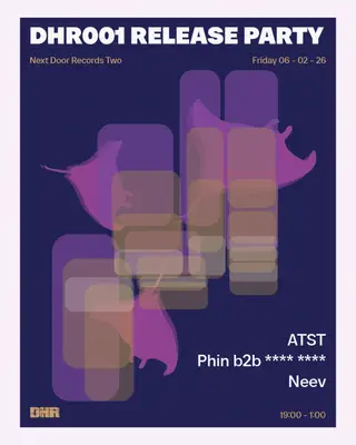 DHR001: Release Party at Next Door Records Two DHR001: Release Party at Next Door Records Two
